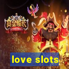 love slots