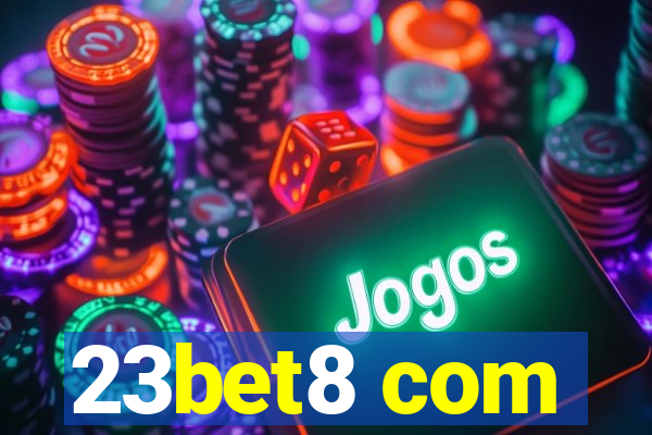 23bet8 com