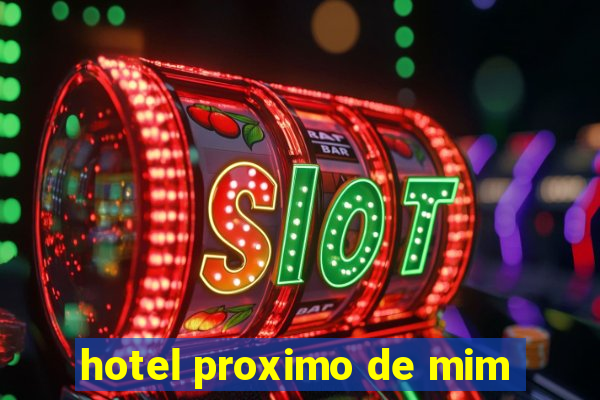 hotel proximo de mim