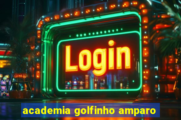 academia golfinho amparo