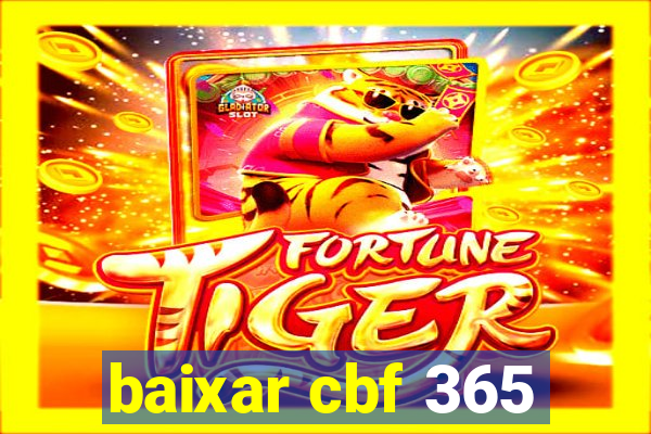 baixar cbf 365