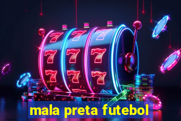 mala preta futebol