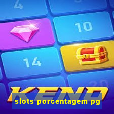 slots porcentagem pg