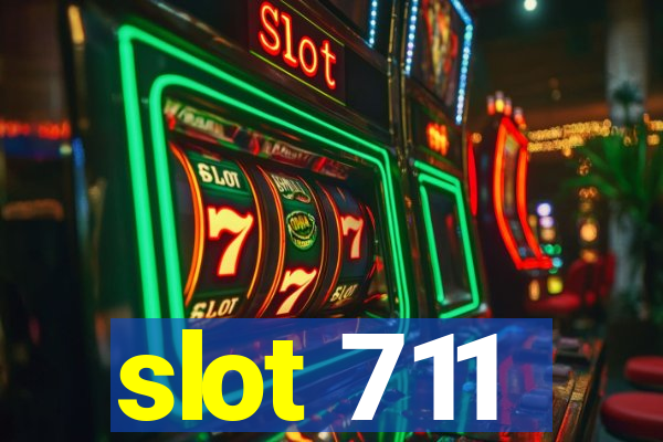 slot 711