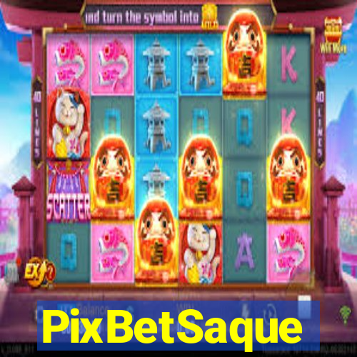 PixBetSaque