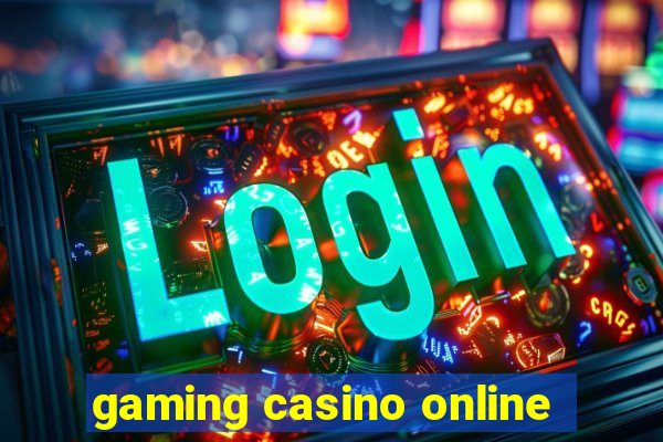 gaming casino online