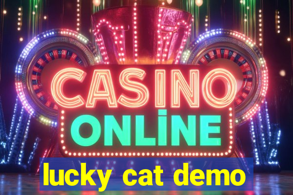 lucky cat demo