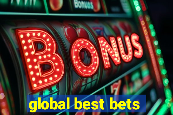 global best bets