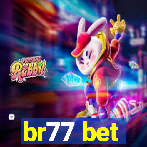 br77 bet