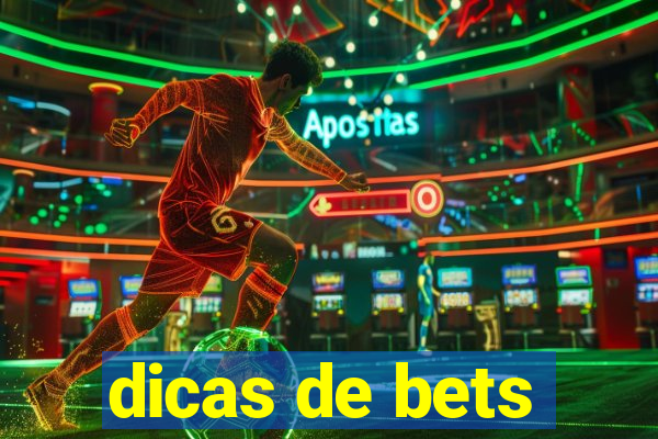 dicas de bets