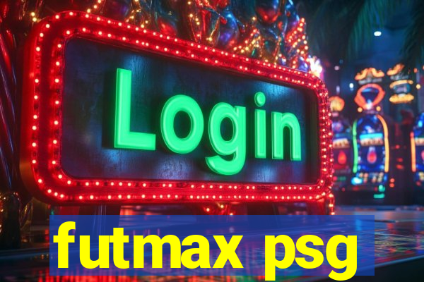 futmax psg