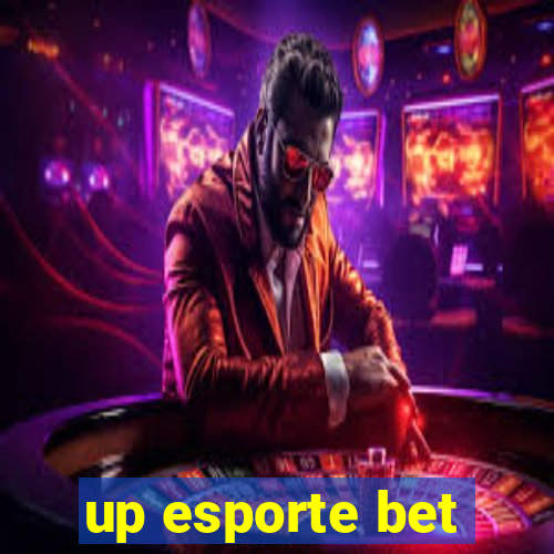 up esporte bet