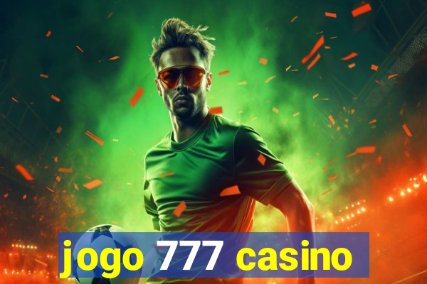 jogo 777 casino