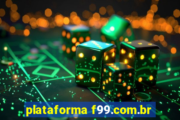 plataforma f99.com.br