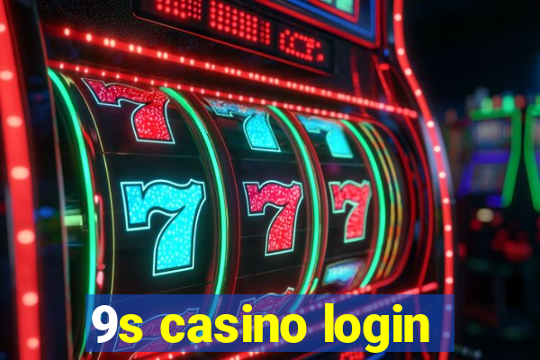 9s casino login