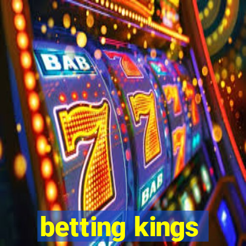 betting kings