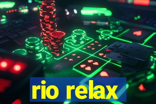 rio relax