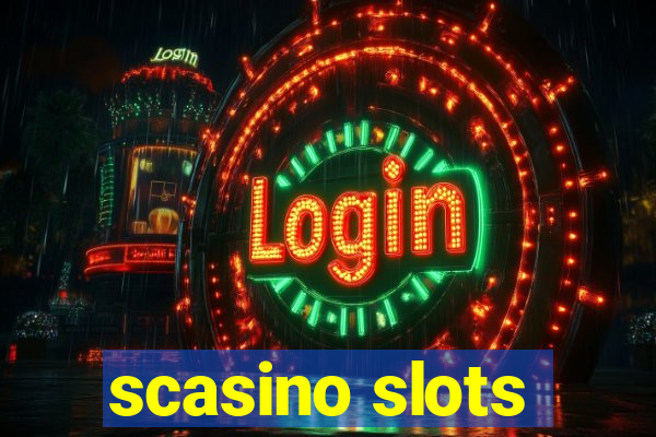 scasino slots