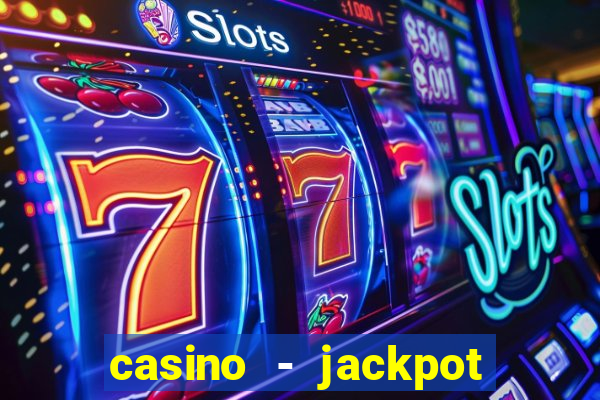 casino - jackpot hot game