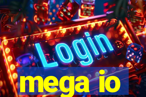 mega io