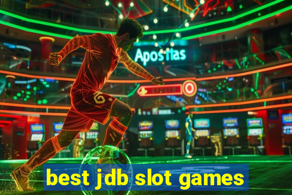 best jdb slot games