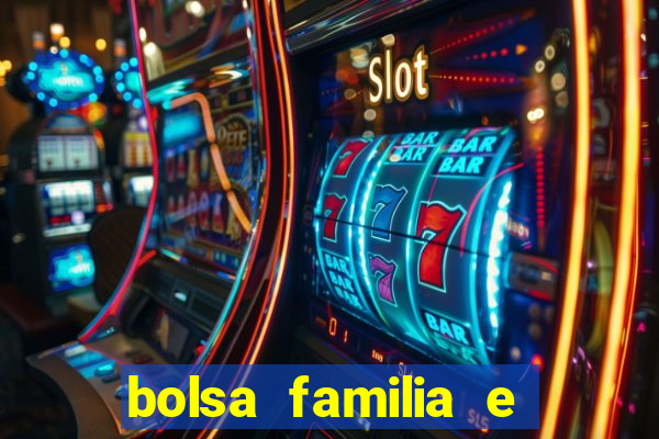 bolsa familia e jogo do tigrinho