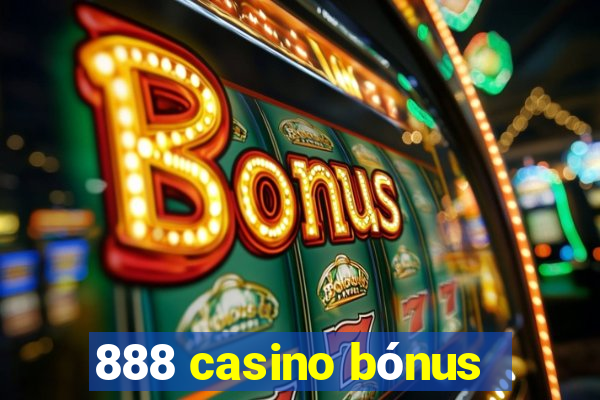 888 casino bónus