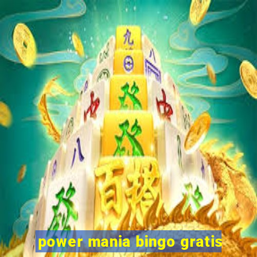 power mania bingo gratis