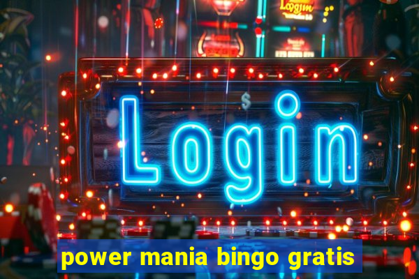 power mania bingo gratis