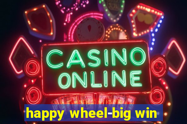 happy wheel-big win