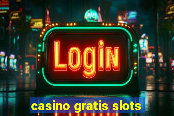 casino gratis slots