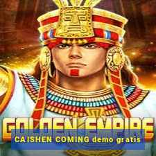 CAISHEN COMING demo gratis