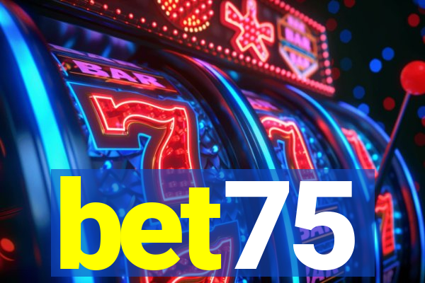 bet75