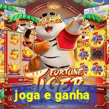 joga e ganha