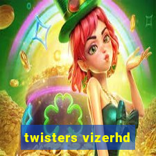 twisters vizerhd