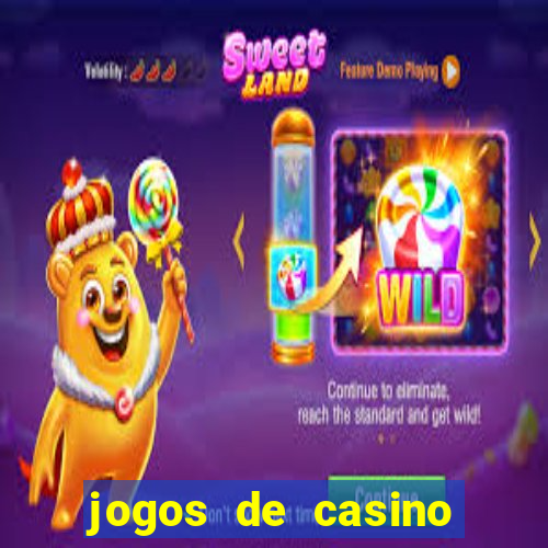 jogos de casino com bonus gratis