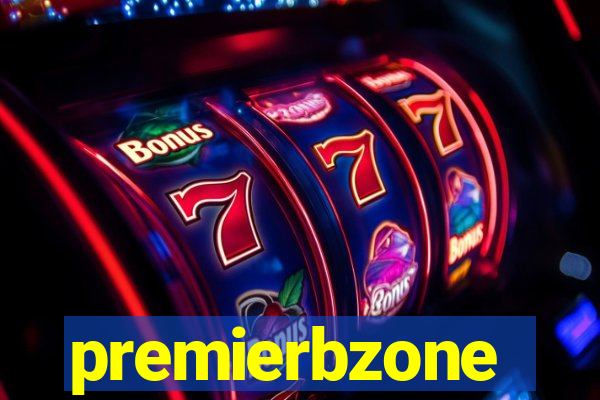 premierbzone