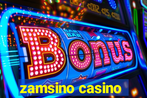 zamsino casino