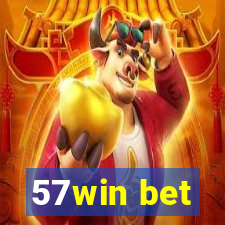 57win bet