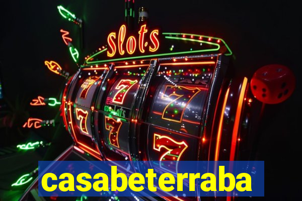 casabeterraba