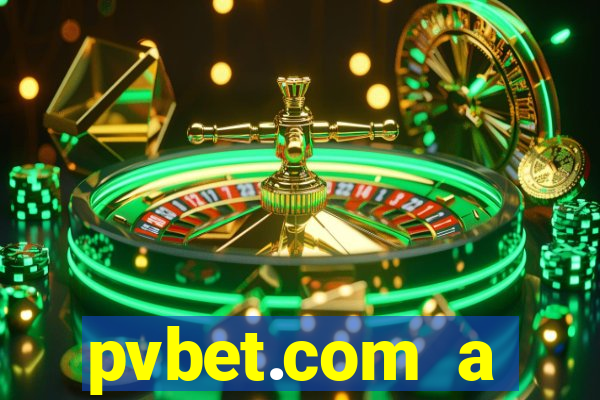 pvbet.com a plataforma de jogos de cassino