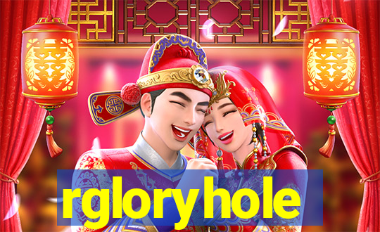 rgloryhole