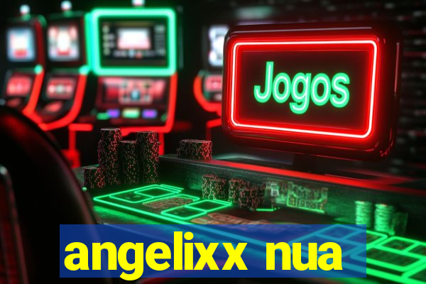 angelixx nua