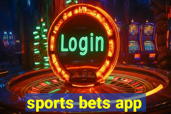 sports bets app