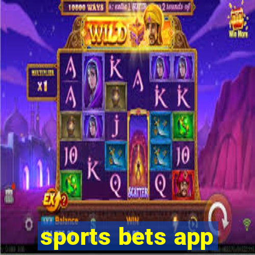 sports bets app