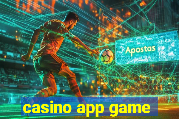 casino app game