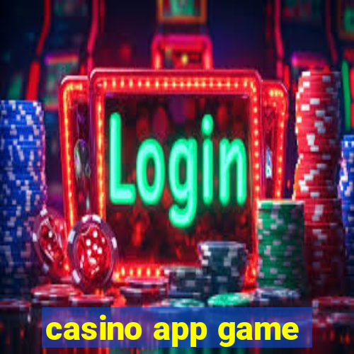 casino app game