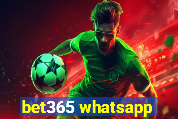 bet365 whatsapp