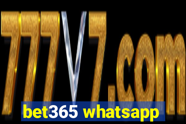 bet365 whatsapp