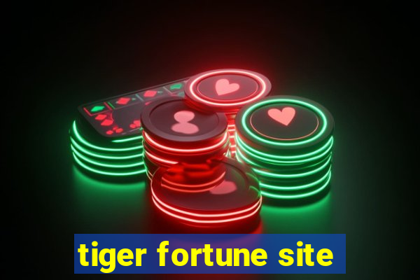 tiger fortune site